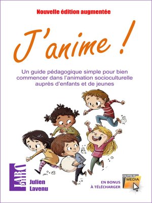 cover image of Un guide pédagogique simple pour bien commencer dans l'animation auprès d'enfants et de jeunes